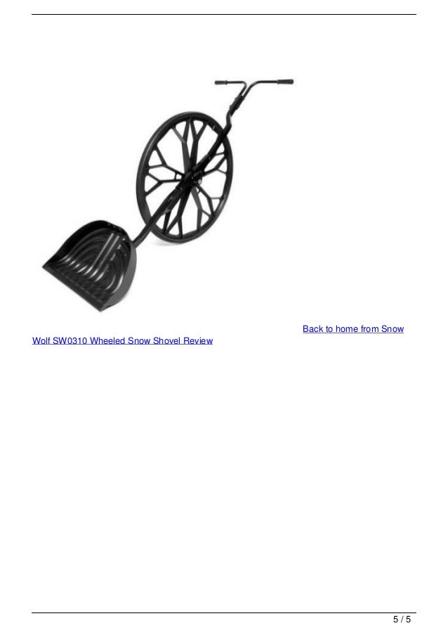 Snow Wolf SW0310 Wheeled Snow Shovel Review