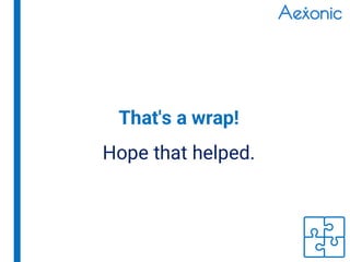 That's a wrap!
Hope that helped.
 