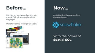 Spatial Analytics in the Cloud Using Snowflake & CARTO