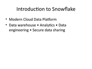 Comprehensive Introduction to Snowflake Cloud Data Platform for ...