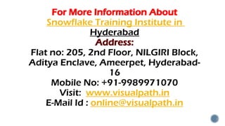 Snowflake Training in Hyderabad Snowflake Training - Enroll Now.pptx