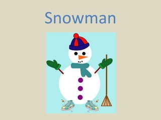 Snowman 