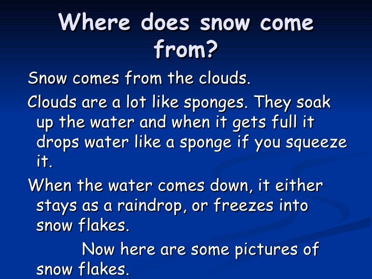 Snow Presentation By Natalie