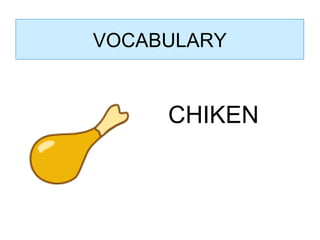 CHIKEN VOCABULARY