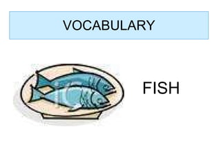 VOCABULARY FISH