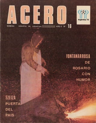 REVISTA ACERO N° 1 , SOMISA, 1978