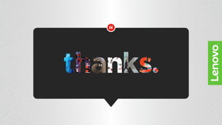 Snr005 レノボだから実現