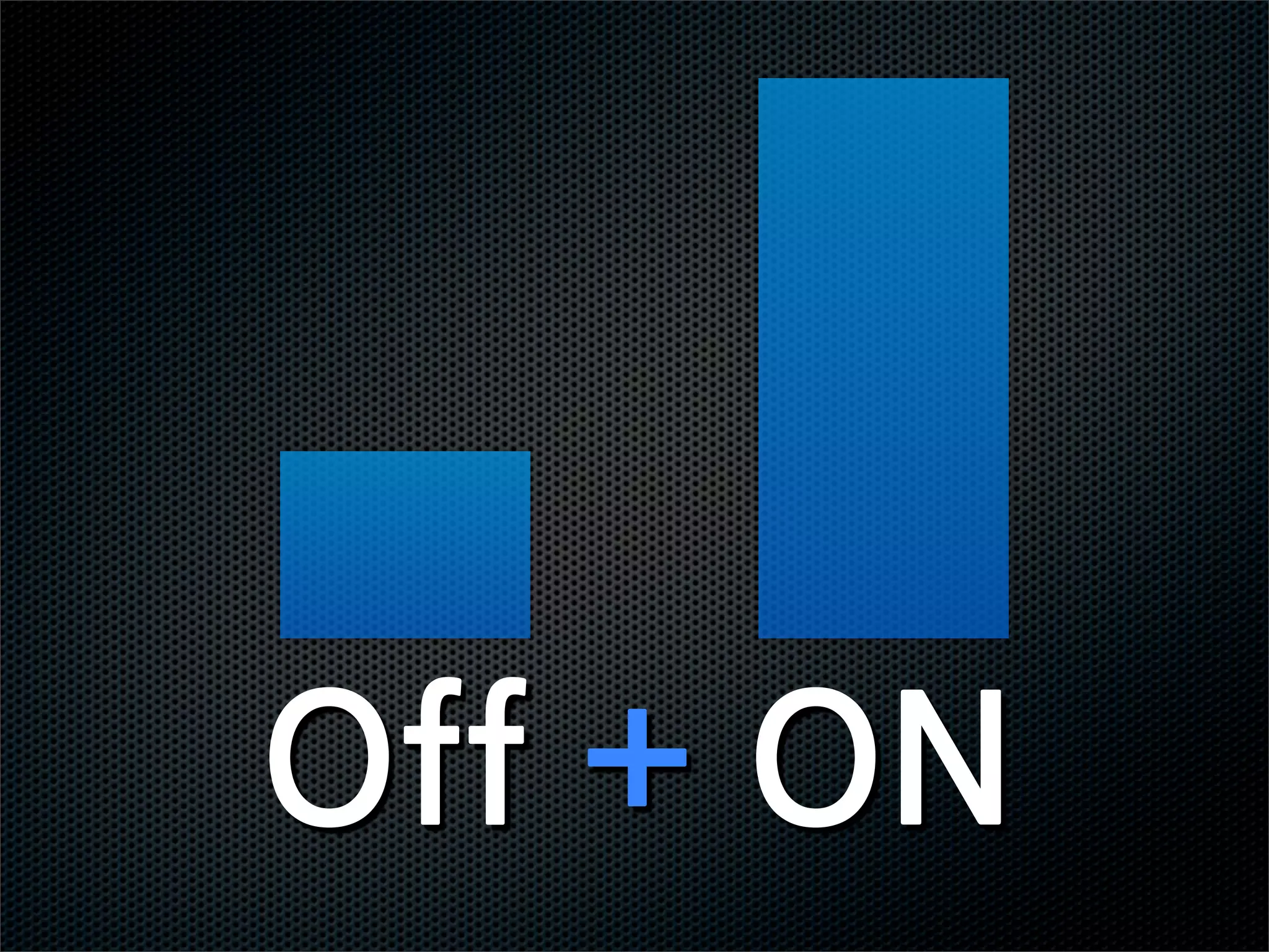 Off+ON
 