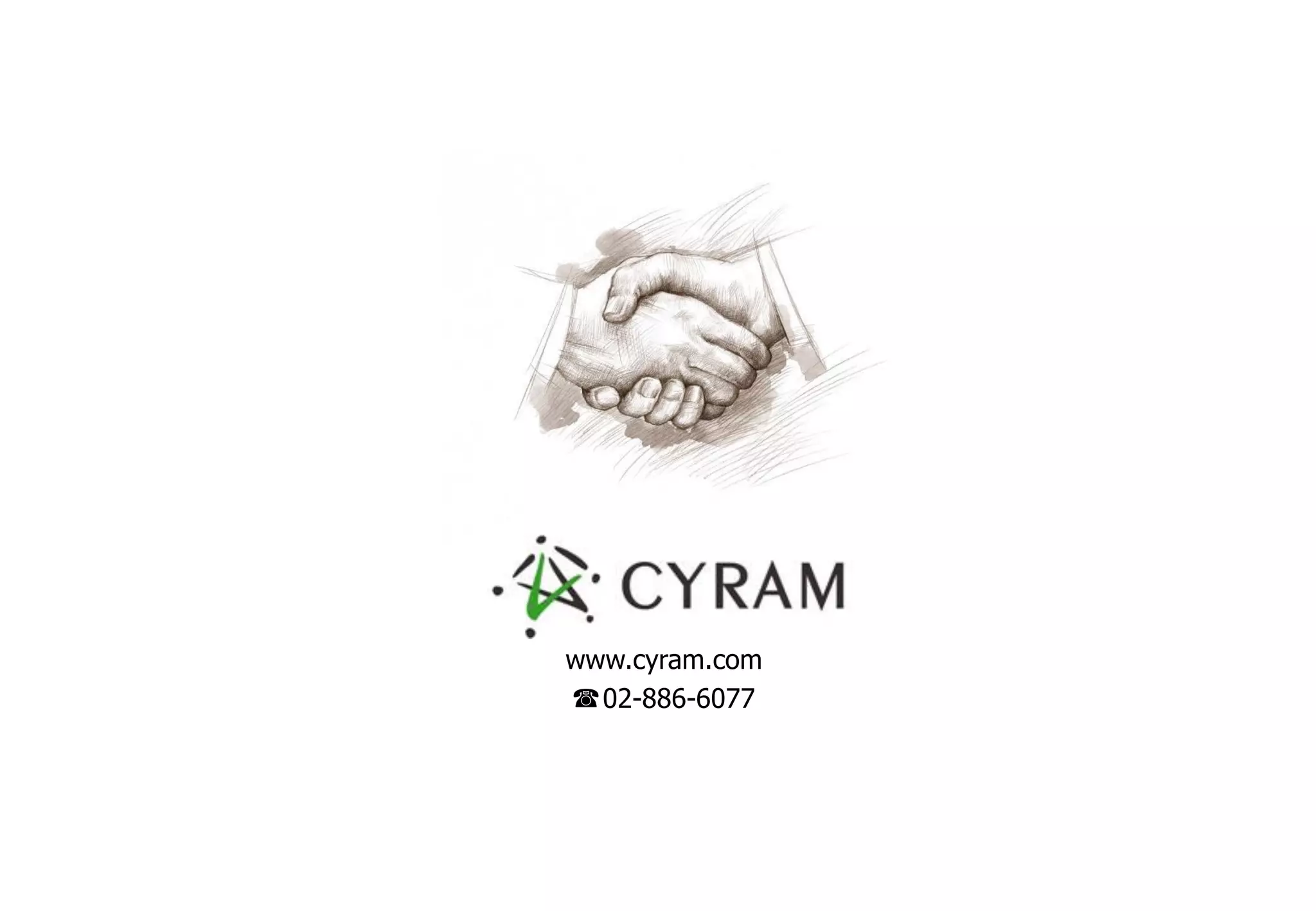 www.cyram.com
☎ 02-886-6077
 