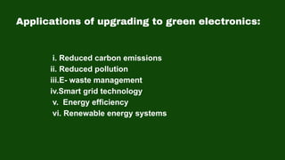 Recent advances in green electronics^.pptx
