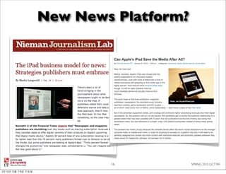 New News Platform?




        16           SPRING 2010 GCT784
 