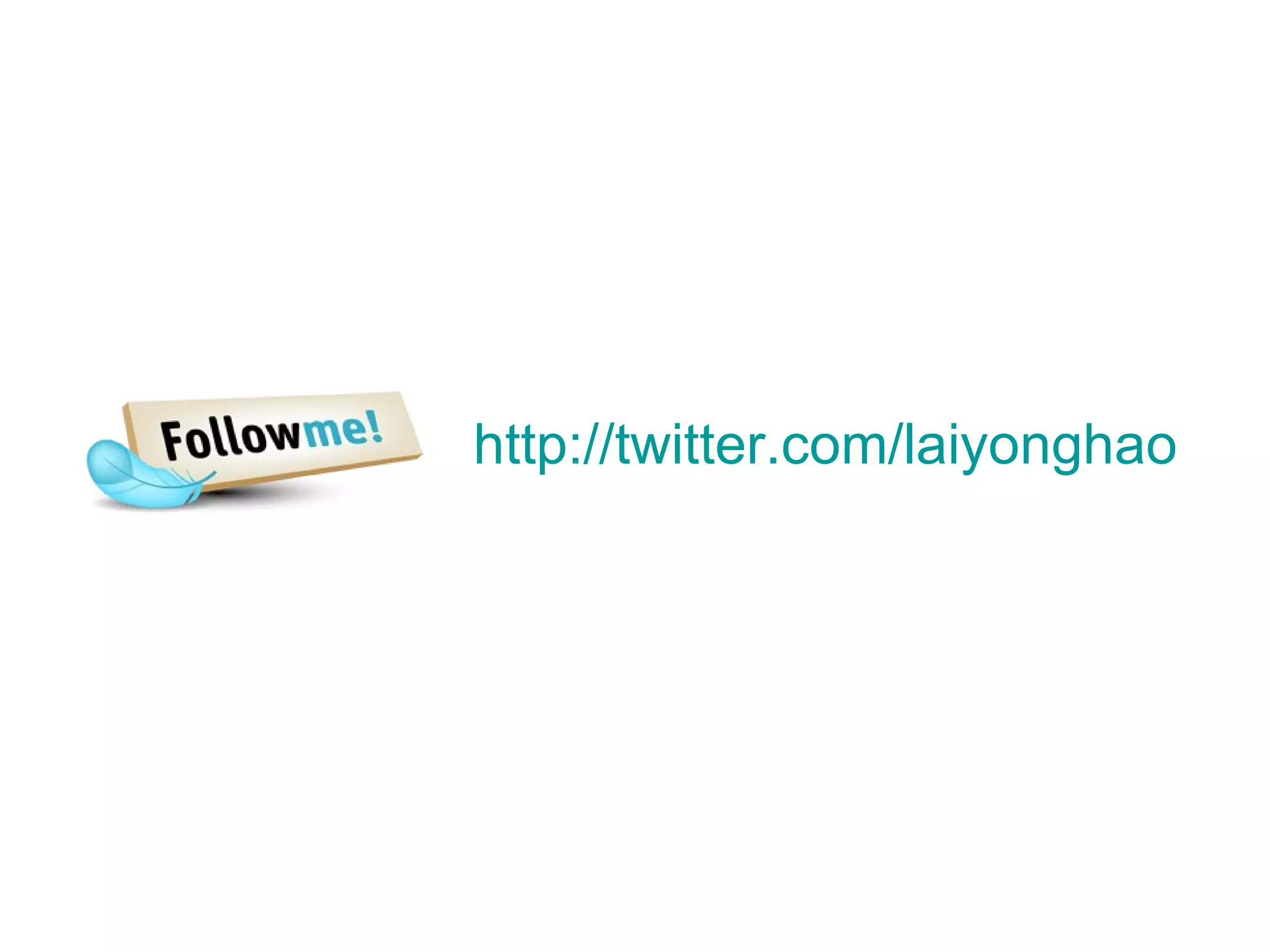 http:// twitter.com/laiyonghao 