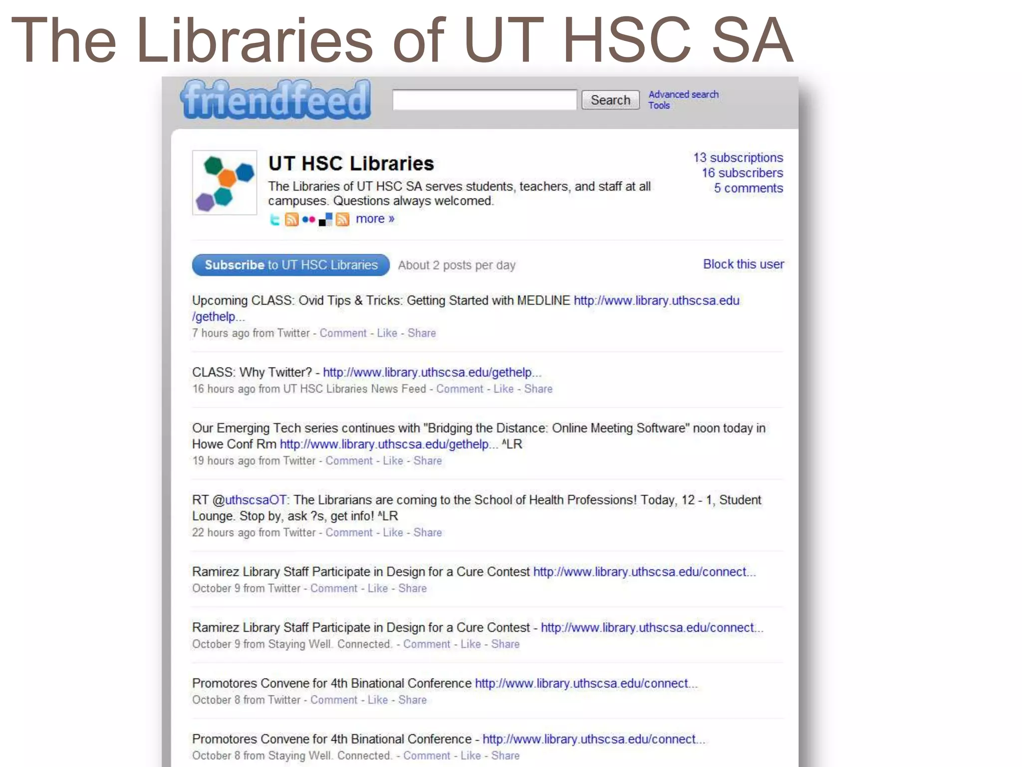 The Libraries of UT HSC SA