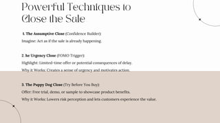 Mastering The Art Of 'Closing The Sale'. | PDF