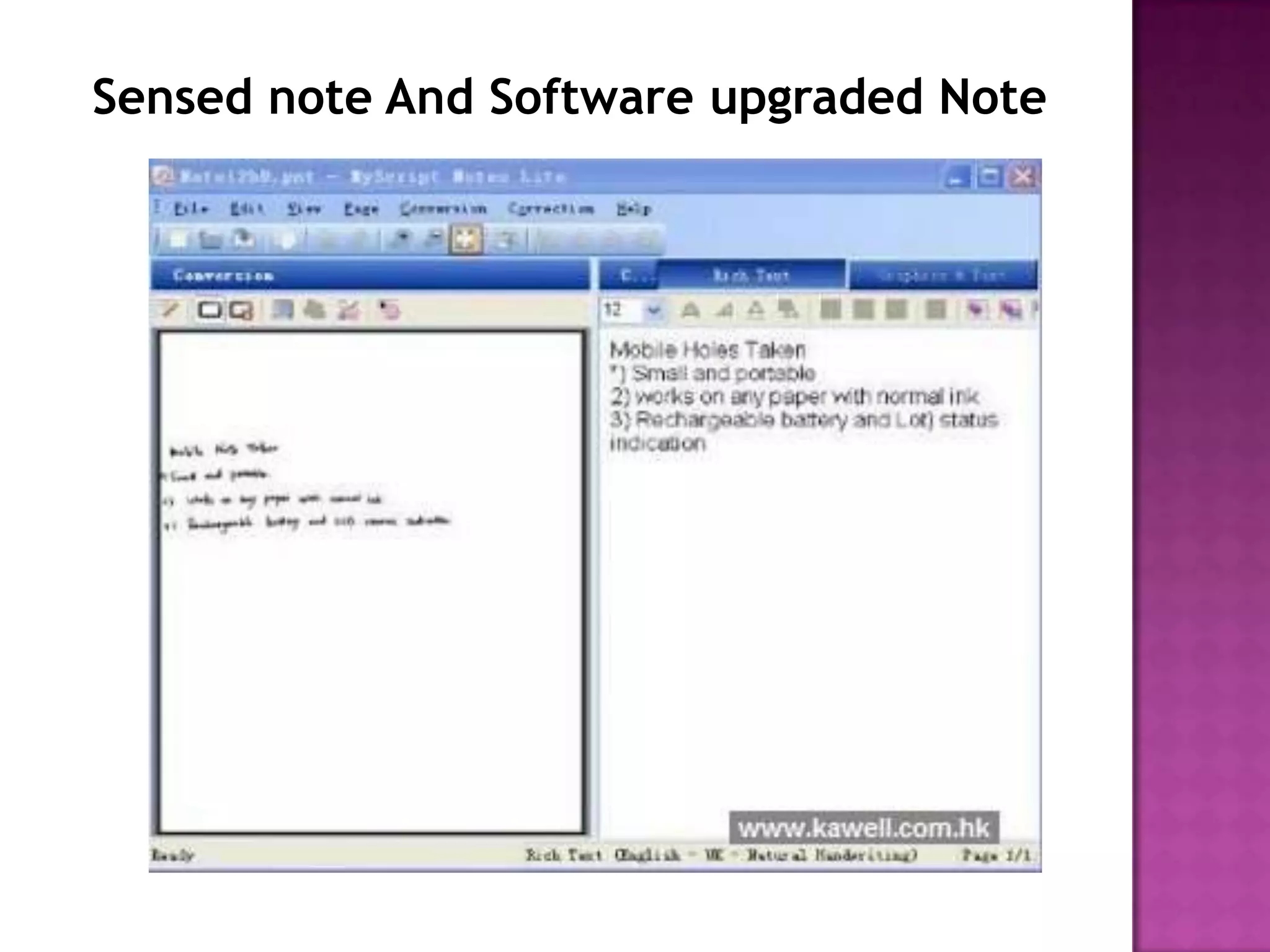 Sensed note And Software upgraded Note
 