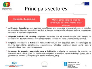 Melhorar as competências dos profissionais que podem fomentar o espírito empresarial entre os mais jovens.