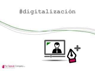 #digitalización
 