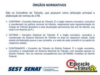 SNT- Sistema Nacional de Trânsito | PPTX