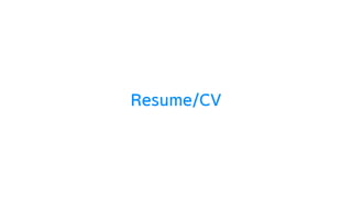 Resume/CV
 