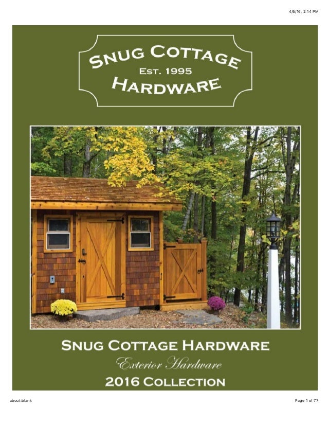 Snug Cottage Hardware 2016