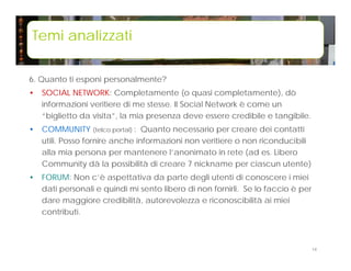 Differenze tra Social Network, Community e Forum Slide 14