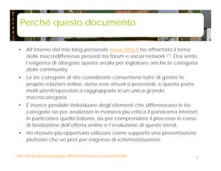 Differenze tra Social Network, Community e Forum Slide 2