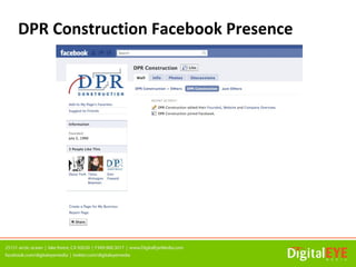 DPR Construction Facebook Presence
 