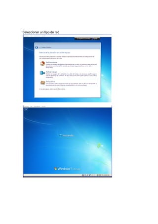 Seleccionar un tipo de red
 
