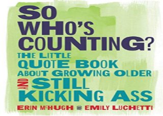 (PDF/DOWNLOAD) So Who's Counting?: The Little Quote Book About Growing Older and Still Kicking Ass android download PDF ,read (PDF/DOWNLOAD) So Who's Counting?: The Little Quote Book About Growing Older and Still Kicking Ass android, pdf (PDF/DOWNLOAD) So Who's Counting?: The Little Quote Book About Growing Older and Still Kicking Ass android ,download|read (PDF/DOWNLOAD) So Who's Counting?: The Little Quote Book About Growing Older and Still Kicking Ass android PDF,full download (PDF/DOWNLOAD) So Who's Counting?: The Little Quote Book About Growing Older and Still Kicking Ass android, full ebook (PDF/DOWNLOAD) So Who's Counting?: The Little Quote Book About Growing Older and Still Kicking Ass android,epub (PDF/DOWNLOAD) So Who's Counting?: The Little Quote Book About Growing Older and Still Kicking Ass android,download free (PDF/DOWNLOAD) So Who's Counting?: The Little Quote Book About Growing Older and Still Kicking Ass android,read free (PDF/DOWNLOAD) So Who's Counting?: The Little Quote Book About Growing Older and Still Kicking Ass android,Get acces (PDF/DOWNLOAD) So Who's Counting?: The Little Quote Book About Growing Older and Still Kicking Ass android,E-book (PDF/DOWNLOAD) So Who's Counting?: The Little Quote Book About Growing Older and Still Kicking Ass android download,PDF|EPUB (PDF/DOWNLOAD) So Who's Counting?: The Little Quote Book About Growing Older and Still Kicking Ass android,online (PDF/DOWNLOAD) So Who's Counting?: The Little Quote Book About Growing Older and Still Kicking Ass android read|download,full (PDF/DOWNLOAD) So Who's Counting?: The Little Quote Book About Growing Older and Still Kicking Ass android read|download,(PDF/DOWNLOAD) So Who's Counting?: The Little Quote Book About Growing Older and Still Kicking Ass android kindle,(PDF/DOWNLOAD) So Who's Counting?: The Little Quote Book About Growing Older and Still Kicking Ass android for
audiobook,(PDF/DOWNLOAD) So Who's Counting?: The Little Quote Book About Growing Older and Still Kicking Ass android for ipad,(PDF/DOWNLOAD) So Who's Counting?: The Little Quote Book About Growing Older and Still Kicking Ass android for android, (PDF/DOWNLOAD) So Who's Counting?: The Little Quote Book About Growing Older and Still Kicking Ass android paparback, (PDF/DOWNLOAD) So Who's Counting?: The Little Quote Book About Growing Older and Still Kicking Ass android full free acces,download free ebook (PDF/DOWNLOAD) So Who's Counting?: The Little Quote Book About Growing Older and Still Kicking Ass android,download (PDF/DOWNLOAD) So Who's Counting?: The Little Quote Book About Growing Older and Still Kicking Ass android pdf,[PDF] (PDF/DOWNLOAD) So Who's Counting?: The Little Quote Book About Growing Older and Still Kicking Ass android,DOC (PDF/DOWNLOAD) So Who's Counting?: The Little Quote Book About Growing Older and Still Kicking Ass android
 