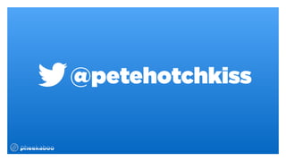 @petehotchkiss
 