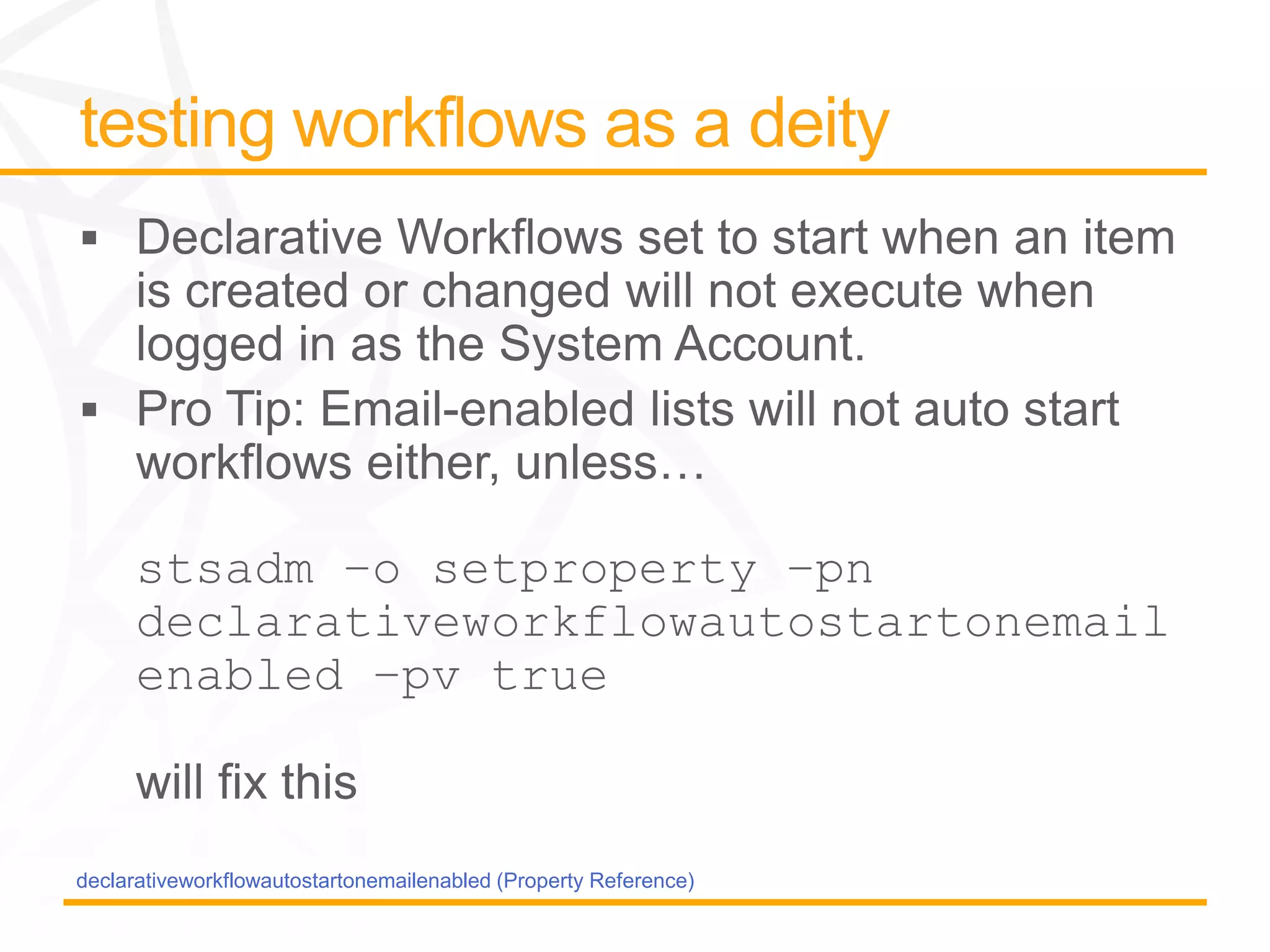 declarativeworkflowautostartonemailenabled (Property Reference)
 