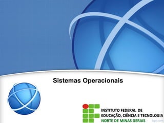 Sistemas Operacionais
 