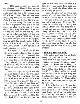 Chóa.                                          ng­êi cã thÓ d©ng hiÕn cho nhau. Khi
         H«n nh©n x¸c ®Þnh mèi quan hÖ         ®­îc sinh ra con ng­êi ®­îc nhËn mãn
cña giao ­íc ®­îc ®¸nh dÊu b»ng sù t×nh        quµ nµy mét c¸ch nh­ kh«ng nh­ng nã
dôc hiÖp nhÊt chÝnh v× vËy Đức Chúa Trời       gi¸ trÞ bëi sù g×n gi÷ nã!
muèn ng­êi ®µn «ng vµ ®µn bµ ®­îc trinh              §õng cho phÐp x¶y ra nh÷ng mèi
tiÕt khi hä kÕt h«n. Giao ­íc h«n nh©n         quan hÖ rÎ rón kh«ng ®óng ®¾n t¹i ghÕ
còng gièng nh­ giao ­íc kh¸c do Đức            sau xe « t«, kh¸ch s¹n rÎ tiÒn hay lµ b·i
Chúa Trời t¹o nªn ®Òu b¾t ®©ï tõ trong         cá, mét gãc ë trong phßng ngñ ¨n c¾p
lßng. T×nh yªu th­¬ng cña ng­êi ®µn «ng        mãn quµ vÜ ®¹i ë trong lßng b¹n. Thay
vµ ®µn bµ lµ giao ­íc d©ng hiÕn m×nh cho       vµo ®ã tèt nhÊt b¹n h·y lµm nh÷ng ®iÒu
nhau. H«n nh©n nã kh¸c biÕt víi “ sèng         nh­ Kinh th¸nh nãi: “ h·y d©ng th©n thÓ
chung” lµ sù d©ng hiÕn m×nh. Tõ ®ã b¾t         cña anh em nh­ mét cña lÔ th¸nh s¹ch
®Çu mét qu¸ tr×nh trë nªn mét thÞt. §iÒu       kh«ng chç tr¸ch ®­îc cho Chóa “. Khi
nµy cã nghÜa lµ trong thuéc linh qua h«n       b¹n d©ng th©n thÓ m×nh cho Đức Chúa
nh©n mµ hai ng­êi trë thµnh mét. Trong         Trời nh­ mét cña lÔ th× h·y g×n gi÷ “vinh
ngµy c­íi hä tuyªn x­ng lêi thÒ nguyÖn,        hiÓn” nµy ®Ó b¹n còng d©ng hiÕn nã nh­
t×nh yªu vµ lêi høa nguyÖn tr­íc mÆt Đức       vËy cho ng­êi vî hay ng­êi chång cña
Chúa Trời vµ tr­íc nh÷ng ng­êi lµm             m×nh trong ®ªm t©n h«n. NÕu nh­ b¹n
chøng xung quanh. Lêi thÒ nguyÖn lµ sù         nghÜ r»ng b¹n ®· muén råi th× h·y ®äc
tuyªn x­ng ®øc tin cña ho.                     tiÕp theo.
      Khi ng­êi ®µn «ng vµ ®µn bµ kÕt
 h«n trong trinh tiÕt, lÇn ®Çu tiªn hä quan    3. T×nh dôc tr­íc h«n nh©n.
 hÖ t×nh dôc th× mµng trinh cña ng­êi phô         Gi÷a nh÷ng ng­êi ®Çn «ng vµ ®µn bµ
 n÷ bÞ r¸ch. §©y lµ sù ®æ huyÕt. §èi víi       th­êng cã mét vë kÞch nh­ sau:
 Đức Chúa Trời ®ã lµ b»ng chøng r»ng           Chµng thanh niªn gÆp c« g¸i , anh ta mêi
 ®«i vî chång nµy lËp mét sù giao ­íc qua      c« g¸i ®i ch¬i sau ®ã nãi víi nµng r»ng “
 sù ®æ huyÕt. §©y chÝnh lµ b»ng chøng          anh yªu em”. Sau ®ã mét lóc kh«ng l©u
 phÝa ngoµi cho nh÷ng viÖc lµm cña phÝa        n÷a anh ta l¹i nãi “ anh yªu em nhiÒu
 trong.                                        l¾m vµ kh«ng sèng thiÕu em , h·y chiÒu
      Giao ­íc huyÕt mµ ng­êi ®µn «ng          anh ®i”. C« g¸i ®ång ý vµ hä quan hÖ t×nh
 vµ ®µn bµ tham dù vµo lµ biÓu t­îng giao      dôc víi nhau, sau ®ã c« g¸i mang thai
 ­íc Đức Chúa Trời lËp víi d©n cña m×nh        ®Õn chµng trai vµ nãi” em ®· mang thai
 qua sù ®æ huyÕt cña Chóa Giªxu. H«n           chóng m×nh c­íi nhau ®i “. Nh­ng chµng
 nh©n lµ th¸nh, nã lµ giao ­íc bëi huyÕt.      trai tr¶ lêi “ nµy c« bÐ sao em ng©y th¬
 Ng­êi ®µn «ng vµ ®µn bµ qua ®ã cã thÓ         thÕ “ vµ bá ®i.
 c¶m nhËn sù th¸nh khiÕt cña mèi quan hÖ             ThËt sù lµ chµng trai ®· ch­a tõng
 giao ­íc. Sù trinh tiÕt ®­îc ®Þnh ®Ó trë      yªu c« bÐ ®ã. Anh ta chØ bëi x¸c thÞt ham
 thµnh sù vinh hiÓn cho m×nh cho ng­êi         muèn c« mµ th«i. TÊt c¶ nh÷ng g× anh ta
 b¹n ®êi cña m×nh vµ cho c¶ Đức Chúa           muèn là dïng c« g¸i ®Ó tho¶ m·n m×nh,
 Trời. Sù vinh hiÓn lµ mét quµ tÆng ®Æc        ®©y lµ x¸c thÞt. X¸c thÞt ®ã lµ t×nh yªu
 biÖt, th¸nh khiÕt cña t×nh yªu mµ con         th­¬ng rëm kh¸c víi t×nh yªu thËt cña

                                              18
 