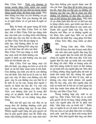 Đức Chúa Trời . T×nh yªu th­¬ng lµ             N¹o thai không gi¶i quyÕt ®­îc nan ®Ò
mong muèn d©ng hiÕn m×nh cho ng­êi             cña c¸c b¹n. N¹o thai ®ã lµ tiÒn c«ng cña
kh¸c trong khi ®ã x¸c thÞt l¹i mong muèn       téi lỗi. N¹o thai cã thÓ g©y ra nh÷ng vÕt
dïng ng­êi kh¸c ®Ó tho¶ m·n m×nh. NÕu          th­¬ng cña thÓ x¸c, Đã lµ ch­a nãi ®Õn
nh­ chµng trai thùc sù yªu th­¬ng c« g¸i       nh÷ng vÕt th­¬ng vÒ ®¹o ®øc vµ t©m lý
nh­ Đức Chúa Trời yªu th­¬ng th× anh           mµ cã thÓ không thÓ ch÷a ®­îc. NÕu nh­
ta sÏ nghÜ nhiÒu vÒ c« g¸i h¬n lµ nghÜ vÒ      cã sù ch÷a lµnh ®Õn th× nã cã thÓ kÐo dµi
m×nh.                                          ra hµng nhiÒu n¨m. qu¸ tr×nh n¹o thai cã
      §©y lµ b­íc rÊt quan träng ®Ó hiÓu       thÓ ®au ®ín vµ khã kh¨n lµ viÖc sinh con.
quan ®iÓm cña Đức Chúa Trời vÒ t×nh            Tr­íc khi quyÕt ®Þnh b¹n h·y t×m lêi
dôc, bëi v× Đức Chúa Trời t¹o dùng t×nh        khuyªn n¬i Môc s­ vµ nh÷ng ng­êi uy
dôc cho t×nh yªu vµ d©ng hiÕn chø kh«ng        tÝn kh¸c bªn c¹nh b¹n. Khi cã sù thö
t¹o t×nh dôc cho x¸c thÞt vµ nhu cÇu. ThËt     th¸ch ®Õn tèt nhÊt h·y v©ng phôc lêi Đức
sù Đức Chúa Trời ®· t¹o dùng ra                      Chúa Trời: H·y ch¹y khái sù d©m
t×nh dôc chø kh«ng ph¶i lµ ma                        dôc.
quû. Ma quû không biÕt s¸ng t¹o                            Trong Cùu ­íc, Đức Chúa
nã chØ biÕt lµm ®å rëm mµ th«i.                      Trời ®· ban cho d©n Israen mét ®iÒu
Đức Chúa Trời t¹o dùng ra t×nh                       r¨n nÕu nh­ mét ng­êi ®µn «ng lÊy
dôc mét c¸ch tèt lành nh­ng con                      mét ng­êi ®µn bµ trinh tiÕt th× ph¶i
ng­êi ë d­íi sù ¶nh h­ëng cña ma quû           ch¨m lo ng­êi ®ã ®Õn trän ®êi. Cßn nÕu
biÕn nã trë thµnh xÊu xa.                      ng­êi ®µn bµ mÊt sù trinh tiÕt cña m×nh
      Đức Chúa Trời t¹o dùng mäi c¸i           th× ®¸ng téi chÕt. Mét sè l­îng m¸u rÊt
®Òu tèt lµnh, x©y dùng nã trªn c¬ së lµ tèt    nhá bëi mµng trinh bÞ r¸ch cã thÓ chøng
lµnh vµ nã kÕt thóc lu«n lu«n lµ tèt lµnh.     tá sù trinh tiÕt cña ng­êi phô n÷. NÕu nh­
Con ®­êng cña t×nh yªu ®ã lµ con ®­êng         cã b»ng chøng r»ng ng­êi phô n÷ mÊt sù
cña tèt lµnh. X¸c thÞt tù nã lµ xÊu xa. KÕt    trinh tiÕt tr­íc khi lÊy chång th× ng­êi
qu¶ cña viÖc ®i theo con ®­êng cña thÕ         chång cã thÓ huû bá h«n lÔ nµy, anh ta
gian nµy lµ con ®­êng cña x¸c thÞt lµ sÏ       không cßn chÞu tr¸ch nhiÖm víi ng­êi
bÞ mÊt ®i sù tin cËy, mang thai ngoµi ý        ®µn bµ nµy n÷a, nÕu nh­ ng­êi phô n÷
muèn vµ bÖnh tËt nµo ®ã. Ưu viÖt cña           mÊt sù trinh tiÕt lµ bëi do cã mèi quan hÖ
viÖc ®i theo con ®­êng cña Đức Chúa            tình dục tr­íc h«n nh©n th× đã chèng l¹i
Trời, con ®­êng t×nh yªu lµ trong ®êi          lêi d¹y cña Đức Chúa Trời.
sèng cã sù ph­íc lµnh sù b×nh an cña                 Trong tr­êng hîp n¶y sinh ra sù
Đức Chúa Trời, sù vui mõng v©ng phôc           nghi kþ, Đức Chúa Trời bµy tá ra c¸ch
Chóa.                                          gi¶i quyÕt rÊt lµ râ rµng. b»ng chøng tinh
      Khi mµ kÕt qu¶ cña x¸c thÞt cã sù        s¹ch cña ng­êi phô n÷ ®ã lµ ph¶i t×m
mang thai th× th­êng th­êng c¸ch gi¶i          thÊy “dÊu hiÖu cña sù trinh tiÕt “. §iÒu
quyÕt trong tr­êng hîp nµy lµ n¹o thai.        nµy cã nghÜa lµ cã vÕt m¸u ë trªn tÊm ga.
NhiÒu ng­êi nghÜ r»ng chØ gi¶i quyÕt c¸i       Cha mÑ cña c« g¸i ph¶i ®­a cho vî chång
thai lµ gi¶i quyÕt ®­îc nan ®Ò. §iÒu nµy       míi c­íi mét bé ga ®Öm míi trong ®ªm
hoµn toµn không chÝnh x¸c mét chót nµo!        t©n h«n. NÕu nh­ ng­êi ®µn «ng sau ®ªm
                                              19
 