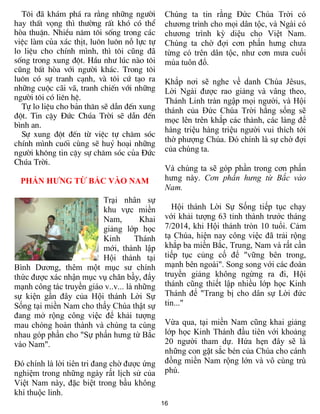 T«i ®· kh¸m ph¸ ra r»ng nh÷ng ng­êi         Chúng ta tin rằng Đức Chúa Trời có
hay thÊt väng th× th­êng rÊt khã cã thÓ       chương trình cho mọi dân tộc, và Ngài có
hßa thuËn. NhiÒu n¨m t«i sèng trong c¸c       chương trình kỳ diệu cho Việt Nam.
viÖc lµm cña x¸c thÞt, lu«n lu«n nç lùc tù    Chúng ta chờ đợi cơn phấn hưng chưa
lo liÖu cho chÝnh m×nh, th× t«i còng ®·       từng có trên dân tộc, như cơn mưa cuối
sèng trong xung ®ét. HÇu nh­ lóc nµo t«i      mùa tuôn đổ.
còng bÊt hßa víi ng­êi kh¸c. Trong t«i
lu«n cã sù tranh c¹nh, vµ t«i cø t¹o ra       Khắp nơi sẽ nghe về danh Chúa Jêsus,
nh÷ng cuéc c·i v·, tranh chiÕn víi nh÷ng      Lời Ngài được rao giảng và vâng theo,
ng­êi t«i cã liªn hÖ.                         Thánh Linh tràn ngập mọi người, và Hội
  Tù lo liÖu cho b¶n th©n sÏ dÉn ®Õn xung     thánh của Đức Chúa Trời hằng sống sẽ
®ét. Tin cËy §øc Chóa Trêi sÏ dÉn ®Õn
                                              mọc lên trên khắp các thành, các làng để
b×nh an.
                                              hàng triệu hàng triệu người vui thích tới
  Sù xung ®ét ®Õn tõ viÖc tù ch¨m sãc
chÝnh m×nh cuèi cïng sÏ huû ho¹i nh÷ng        thờ phượng Chúa. Đó chính là sự chờ đợi
ng­êi kh«ng tin cËy sù ch¨m sãc cña §øc       của chúng ta.
Chóa Trêi.
                                              Và chúng ta sẽ góp phần trong cơn phấn
 PHẤN HƯNG TỪ BẮC VÀO NAM                     hưng này. Cơn phấn hưng từ Bắc vào
                                              Nam.
                         Trại nhân sự
                         khu vực miền           Hội thánh Lời Sự Sống tiếp tục chạy
                         Nam,         Khai    với khải tượng 63 tỉnh thành trước tháng
                         giảng lớp học        7/2014, khi Hội thánh tròn 10 tuổi. Cảm
                         Kinh        Thánh    tạ Chúa, hiện nay công việc đã trải rộng
                         mới, thành lập       khắp ba miền Bắc, Trung, Nam và rất cần
                         Hội thánh tại        tiếp tục củng cố để "vững bên trong,
Bình Dương, thêm một mục sư chính             mạnh bên ngoài". Song song với các đoàn
thức được xác nhận mục vụ chăn bầy, đẩy       truyền giảng không ngừng ra đi, Hội
mạnh công tác truyền giáo v..v... là những    thánh cũng thiết lập nhiều lớp học Kinh
sự kiện gần đây của Hội thánh Lời Sự          Thánh để "Trang bị cho dân sự Lời đức
Sống tại miền Nam cho thấy Chúa thật sự       tin..."
đang mở rộng công việc để khải tượng
mau chóng hoàn thành và chúng ta cùng         Vừa qua, tại miền Nam cũng khai giảng
nhau góp phần cho "Sự phấn hưng từ Bắc        lớp học Kinh Thánh đầu tiên với khoảng
vào Nam".                                     20 người tham dự. Hứa hẹn đây sẽ là
                                              những con gặt sắc bén của Chúa cho cánh
Đó chính là lời tiên tri đang chờ được ứng    đồng miền Nam rộng lớn và vô cùng trù
nghiệm trong những ngày rất lịch sử của       phú.
Việt Nam này, đặc biệt trong bầu không
khí thuộc linh.
                                             16
 