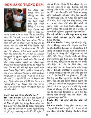 20
ĐÓM SÁNG TRONG ĐÊM
Tôi đang hào
hứng theo dõi
những trò chơi
sinh động của
các bạn thanh
niên hội thánh
Móng Cái trong
buổi Alpha cuối
tuần thì thấy một
đoàn thanh niên, cả nam lẫn nữ, áo đồng
phục đỏ bắt mắt, đầu tóc khá “mốt”, từ
đâu kéo ra “nhập hội” rất vui vẻ. Hỏi ra
mới biết đó là nhân viên và học trò từ
Salon tóc của anh Hà Văn Tuyên, một
thành viên trong ban thanh niên, 29 tuổi,
quê Hải dương. Chợt nhớ người thanh
niên mà sáng nay tôi có dịp trò chuyện
cũng nói đang học nghề tại “tiệm tóc của
Tuyên”, rồi người thanh niên lần đầu đi
chơi cùng những người tin Chúa ngồi
trước mặt tôi đây cũng nói là do Tuyên rủ
đến. Tò mò, tôi hỏi một bạn thanh niên
xem Tuyên là ai? Hóa ra đó là thanh niên
mà từ sáng đến giờ tham gia sinh hoạt rất
nhiệt tình và hòa đồng. “Cậu ấy tin Chúa
tốt lắm”, có người đã nói về Tuyên như
vậy. Ngày hôm sau, tôi đã đến Salon tóc
“Đom đóm” do Tuyên làm chủ và có
cuộc trò chuyện ngắn với người bạn trẻ
dễ mến này!
Tuyên đến với Chúa như thế nào?
Hà Văn Tuyên: Lần đầu em nghe về
Chúa là vào năm 2010, khi 26 tuổi, qua
cô Mơ, cô giáo dạy tiếng Trung cho em.
Em đến với Chúa rất dễ dàng, mới nghe
về Chúa đã thấy rất lôi cuốn, ngày không
có giờ học mà cũng muốn đến để nghe cô
nói về Chúa. Chúa đã lựa chọn rồi, mẹ
nói em sinh ra ở dọc đường, thế mà
không chết, chắc là Chúa đã gìn giữ từ
lúc đó. Hồi chưa đến với Chúa, cả công
việc và chuyện tình cảm cũng đang có rắc
rối, bức xúc lắm, tin Chúa rồi được học
về Chúa, thấy cuộc đời nhẹ nhõm, bình
an và vui thỏa. Giờ đây khi mình và
người thân gặp khó khăn, không giải
quyết được thì dâng lên cho Chúa, và
được kinh nghiệm quyền năng của Chúa.
Em có thể kể cụ thể một trường hợp
được kinh nghiệm quyền năng của
Chúa không?
Hà Văn Tuyên: Chẳng hạn chuyện này,
nếu ai không quen với chuyện tâm linh
thì khó tin lắm. Khi em tin Chúa được 2-3
tháng thì người chị gái ruột đi gọi hồn ở
Nghệ an, bị “ông cậu” nhập vào chị, nói
nhiều điều đúng về hoàn cảnh, về những
chuyện trong gia đình lắm. Tuy nhiên khi
trở về nhà, bỗng nhiên chị em có nhiều
biểu hiện xấu, bắt đầu đánh đập, chửi
mắng, nói xấu các thành viên khác trong
nhà … Rồi chị chỉ thích ở trong bóng tối,
ở trong phòng đóng cửa kín. Gốc gác nhà
em có đến ba đời làm pháp sư, đến tận
đời ông em đấy. Người ta bảo là nhà “có
căn”. Sau đó em được những người tin
Chúa giải thích hiện tượng này theo Kinh
thánh, rồi cầu nguyện, chị đã tiếp nhận
Chúa và không còn bị như thế nữa. Hơi
tiếc là chị chưa đi nhóm lại vì bị bắt bớ,
nhưng qua chuyện này em được thấy
quyền năng của Chúa.
Tuyên đến với nghề cắt tóc như thế
nào?
Hà Văn Tuyên: Cũng gian nan đấy, em
cũng đã làm nhiều nghề rồi, rất vất vả và
cực nhọc, cảm thấy không phù hợp. Thực
 