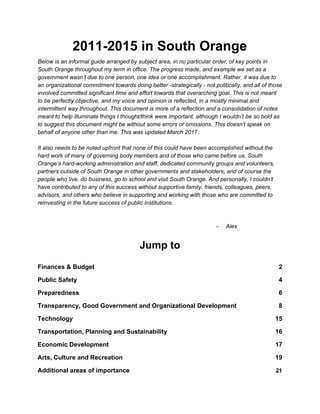 2011-2015 in South Orange
Below is an informal guide arranged by subject area, in no particular order, of key points in
So...