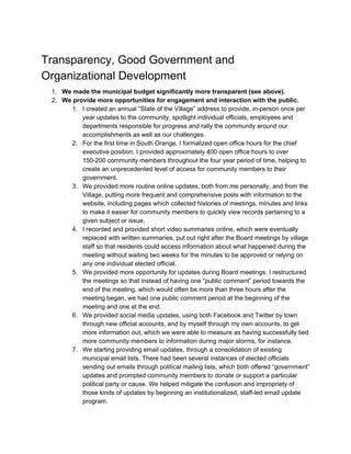 Transparency, Good Government and
Organizational Development
1. We made the municipal budget significantly more transparen...
