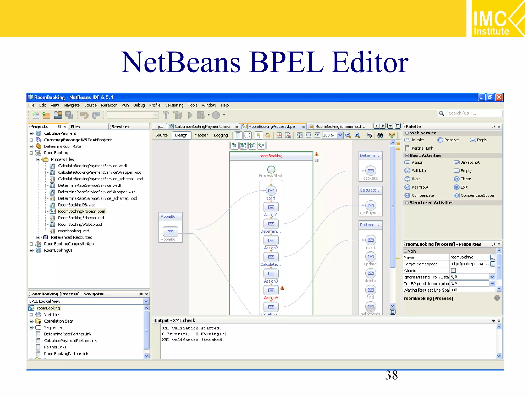 NetBeans BPEL Editor




                  38
 