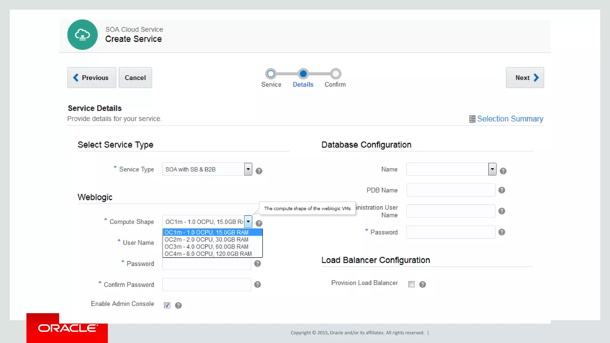 Copyright © 2015, Oracle and/or its affiliates. All rights reserved. |
 