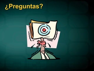 ¿Preguntas? 