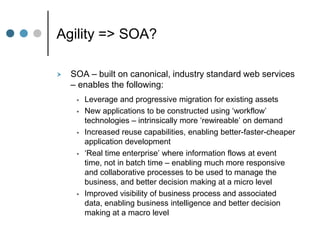 SOA - Enabling Interoperability And Business Agility March 2009