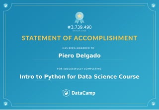 #3,739,490
Piero Delgado
Intro to Python for Data Science Course
 