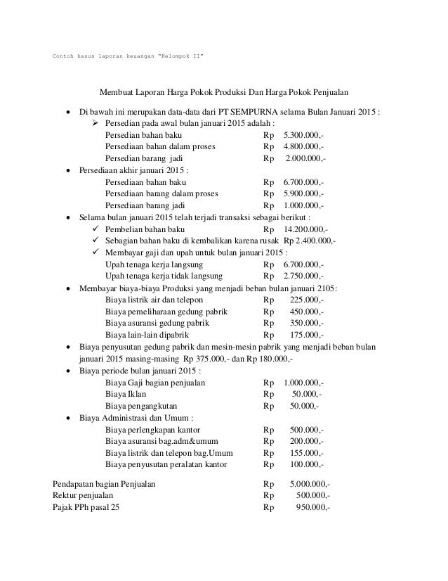Soal Harga Pokok Produksi dan Laporan Laba/Rugi