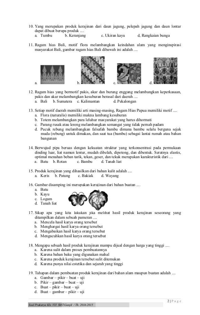 Soal prakarya kerajinan  kls 7 2014