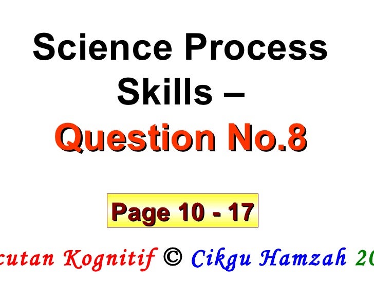 Soalan B8 Kemahiran Proses Sains Page 10 17 Soalan B8 Kemahiran Proses Sains Page 10 17