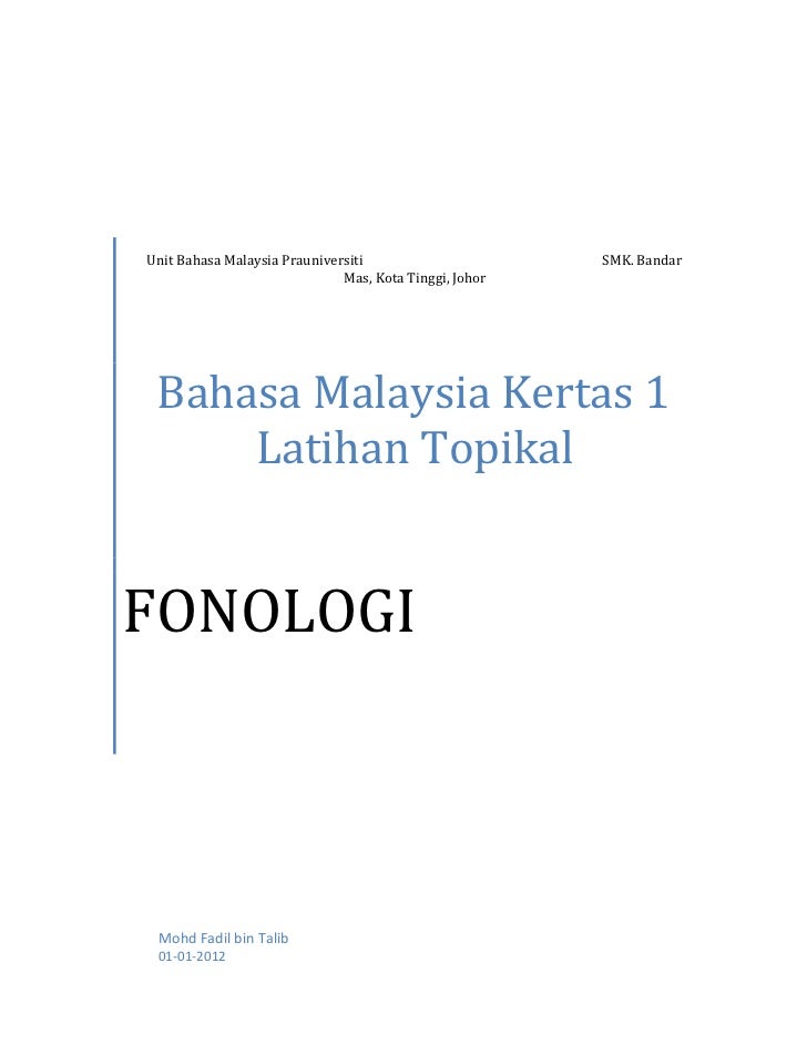 Latihan Topikal STPM Baharu : Soalan Fonologi