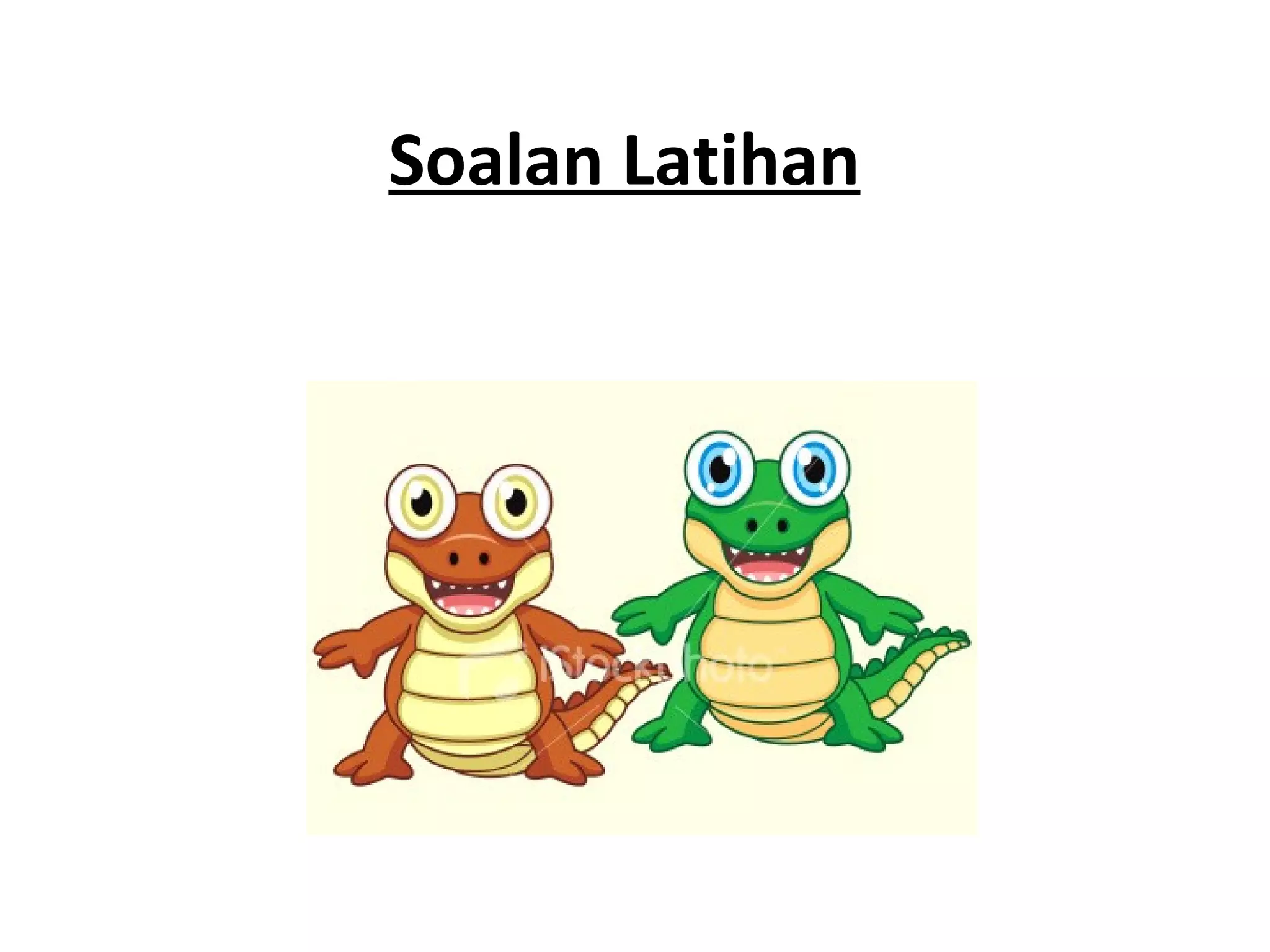Soalan Latihan