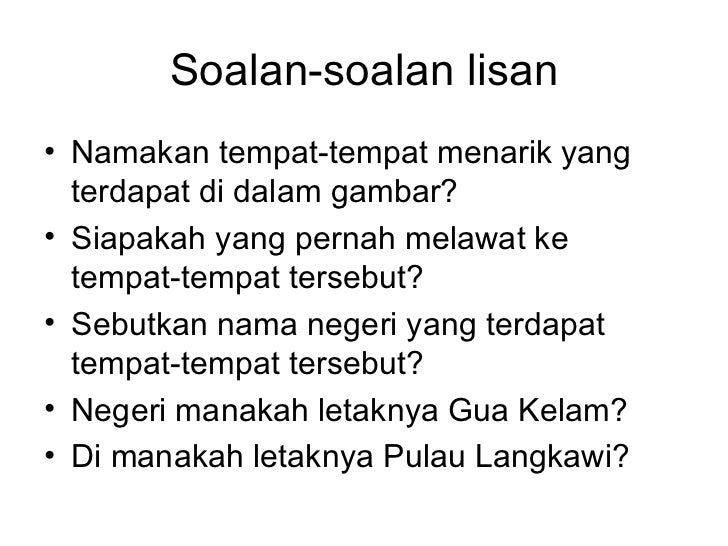 Soalan lisan berkaitan tempat pelancongan