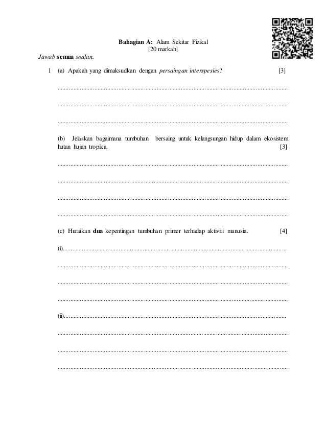 Bahagian A: Alam Sekitar Fizikal
[20 markah]
Jawab semua soalan.
1 (a) Apakah yang dimaksudkan dengan persaingan interspes...